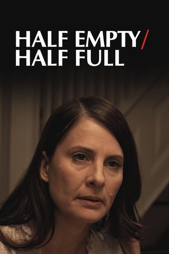 Poster of Half Empty/Half Full