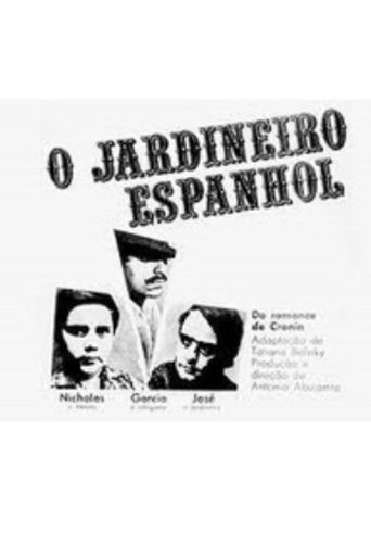 O Jardineiro Espanhol Poster of O Jardineiro Espanhol
