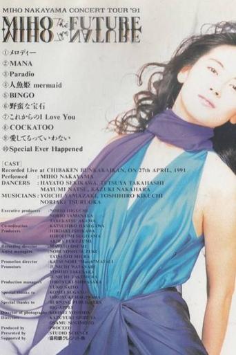 Poster of MIHO NAKAYAMA CONCERT TOUR '91 MIHO THE FUTURE, MIHO THE NATURE