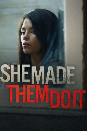 Poster of She Made Them Do It