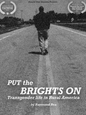 Put the Brights On Poster of Put the Brights On