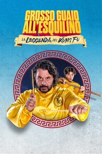 Poster of Grosso guaio all'Esquilino - La leggenda del Kung Fu