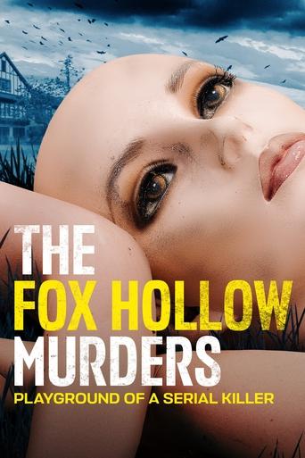 Poster of The Fox Hollow Murders: Playground of a Serial Killer