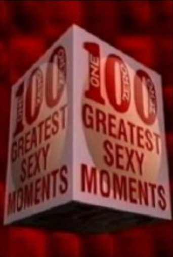 Poster of 100 Greatest Sexy Moments