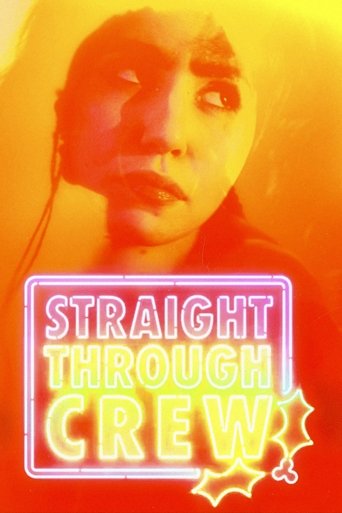 Poster of Straight Through Crew