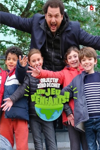 Poster of Objectif zéro déchet : Un jeu d'enfants !