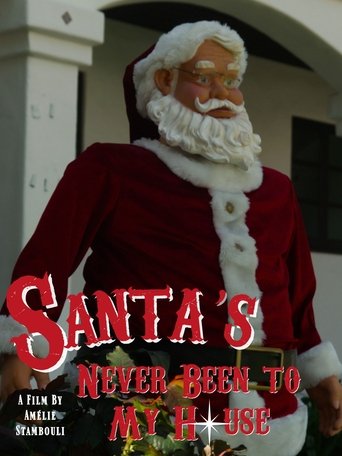 Poster of Santa's Never Been to My House