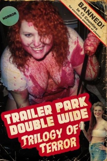 Poster of Trailer Park Double Wide Trilogy of Terror