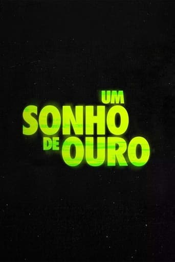 Poster of Um Sonho de Ouro