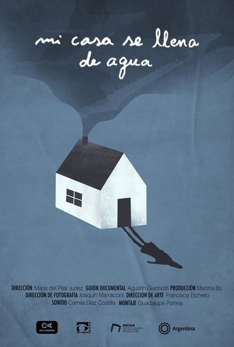 Poster of Mi casa se llena de agua