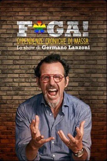 Poster of F*ga! Dipendenze croniche di massa