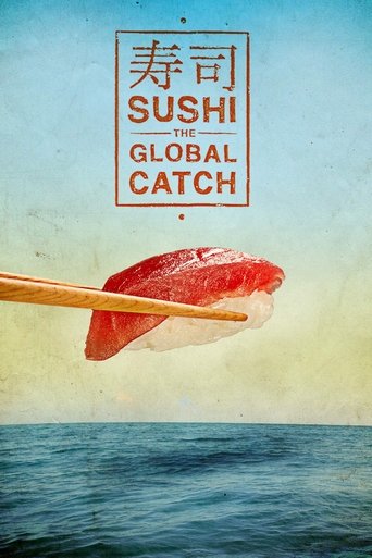 Poster of Sushi: The Global Catch