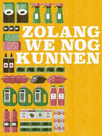 Poster of Zolang we nog kunnen