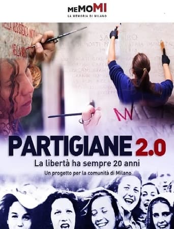 Poster of Partigiane 2.0 - La libertà ha sempre vent'anni