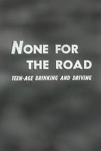 Poster of None For The Road