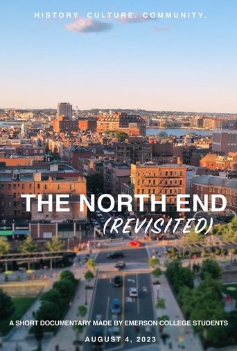 Poster of The North End (Revisited)