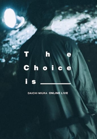 Poster of DAICHI MIURA ONLINE LIVE The Choice Is _______