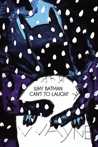 Poster of Why Batman Can't to Laugh?