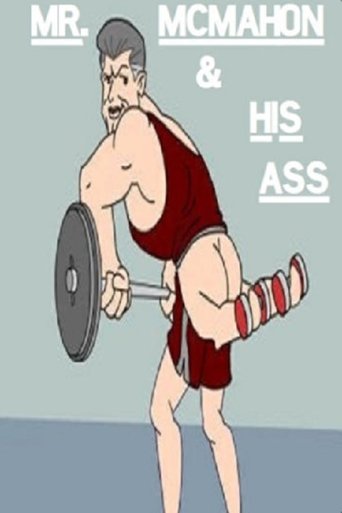 Poster of Mr. McMahon & His Ass