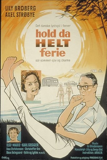 Poster of Hold da helt ferie