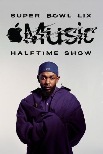 Poster of The Apple Music Super Bowl LIX Halftime Show Starring Kendrick Lamar