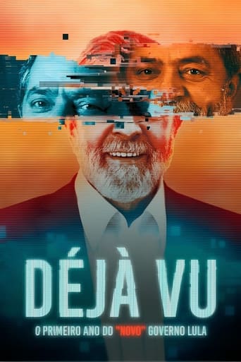 Poster of Déjà Vu - O Primeiro Ano do "Novo" Governo Lula