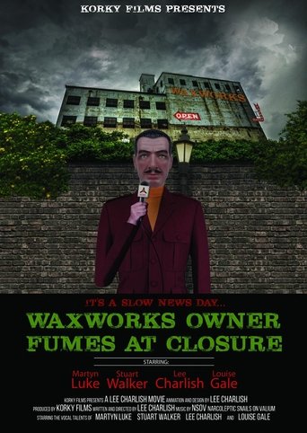 Poster of Waxworks Owner Fumes at Closure