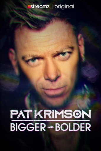Portrait for Pat Krimson: Bigger and Bolder - Season 1