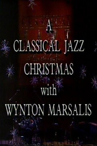 Poster of A Classical Jazz Christmas with Wynton Marsalis