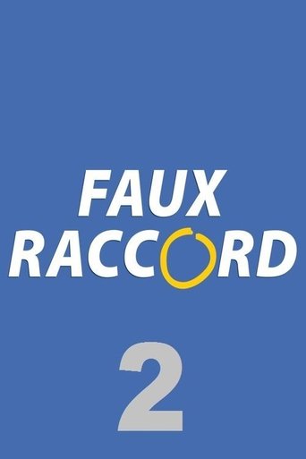 Portrait for Faux raccord - Season 2