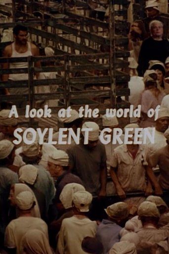 Poster of A Look at the World of 'Soylent Green'