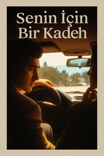 Poster of Senin İçin Bir Kadeh