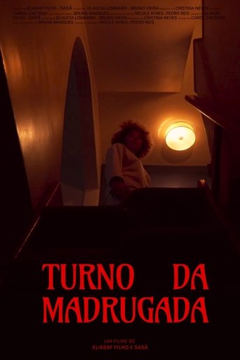 Poster of Turno da Madrugada