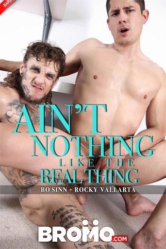 Poster of Ain't Nothing Like The Real Thing