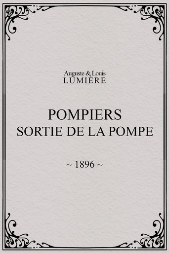 Poster of Pompiers : sortie de la pompe