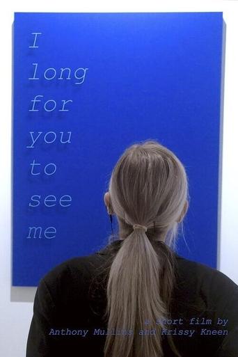 Poster of I Long for You to See Me