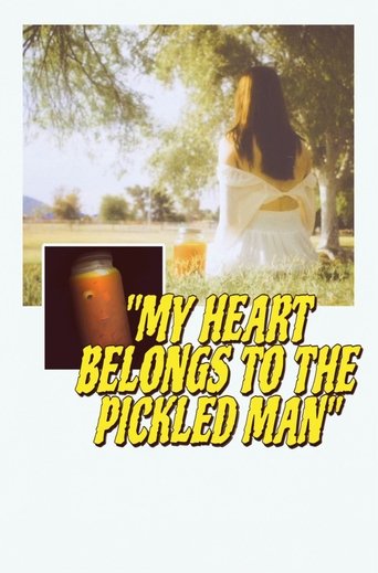 Poster of My Heart Belongs to the Pickled Man