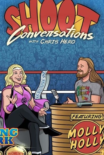 Poster of Shoot Conversations w/ Chris Hero: Molly Holly