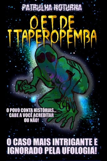 Poster of Patrulha Noturna: O ET de Itaperopemba
