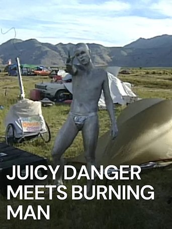 Poster of Juicy Danger Meets Burning Man