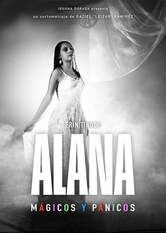 Poster of Alana: Mágicos y pánicos