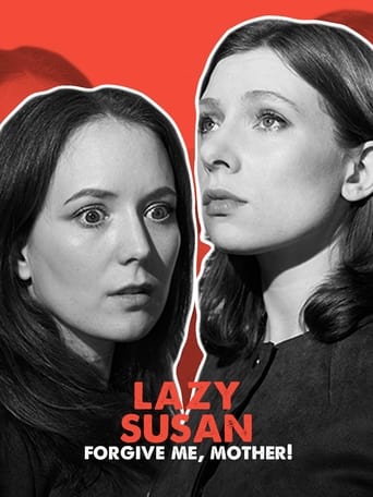 Poster of Lazy Susan: Forgive Me, Mother!