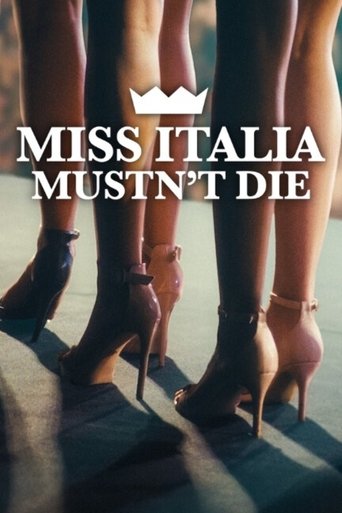 Poster of Miss Italia Mustn't Die