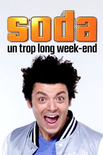 Poster of Soda : Un trop long week-end