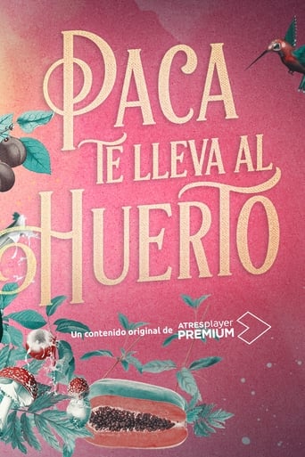 Poster of Paca te lleva al huerto