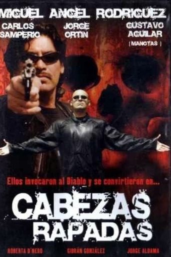 Poster of Cabezas rapadas