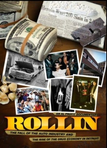 Poster of Rollin: The Fall of the Auto Industry and the Rise of the Drug Economy in Detroit