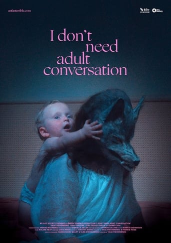 Poster of I Don't Need Adult Conversation