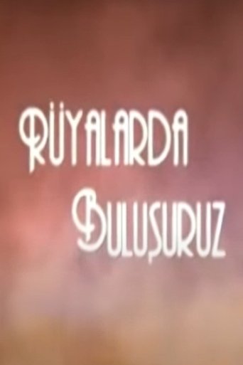 Poster of Rüyalarda Buluşuruz