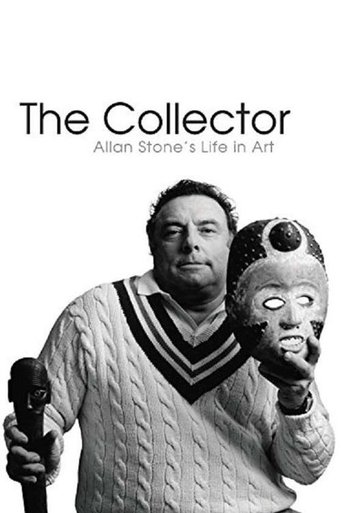 Poster of The Collector: Allan Stone's Life in Art
